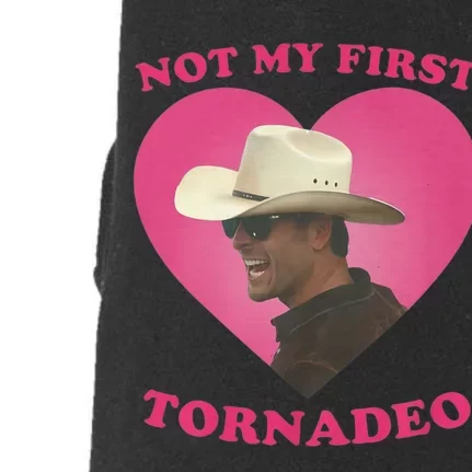 Not My First Tornadeo Not My First Tornado Doggie 3-End Fleece Hoodie