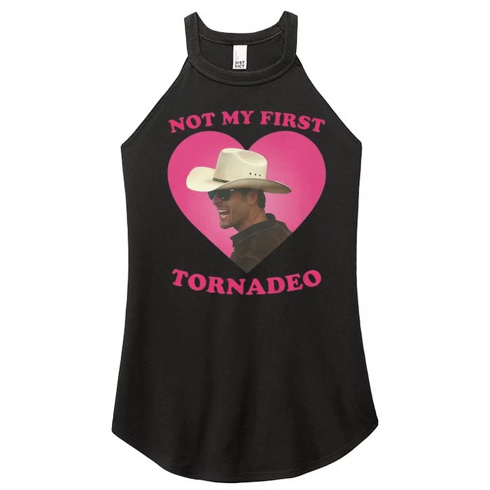 Not My First Tornadeo Not My First Tornado Women’s Perfect Tri Rocker Tank