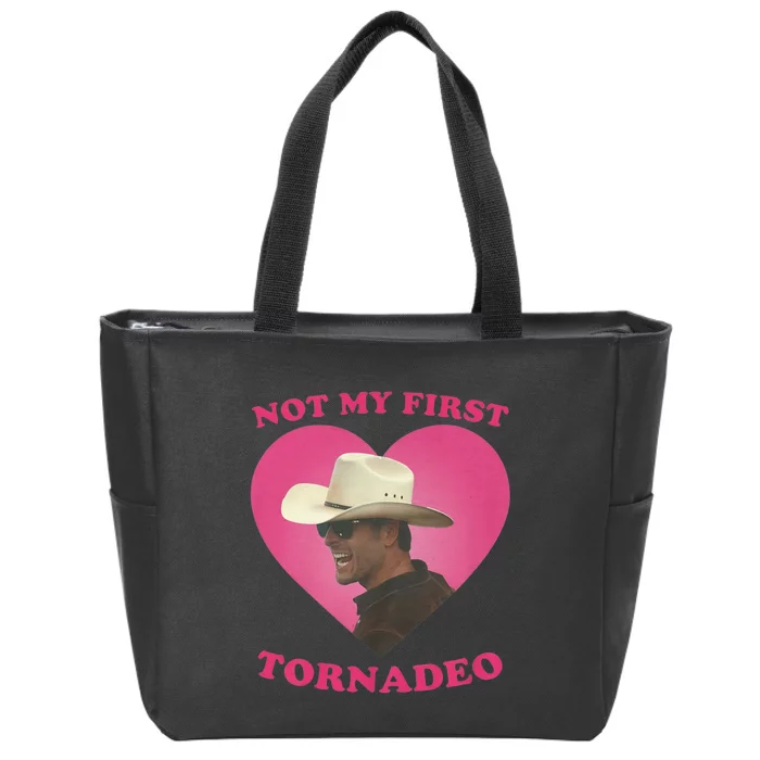 Not My First Tornadeo Not My First Tornado Zip Tote Bag