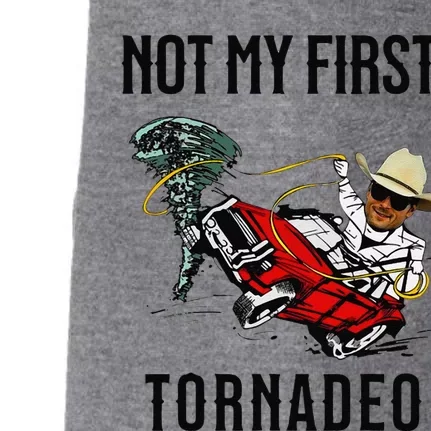 Not My First Tornadeo Not My First Tornado Meme Funny Doggie 3-End Fleece Hoodie