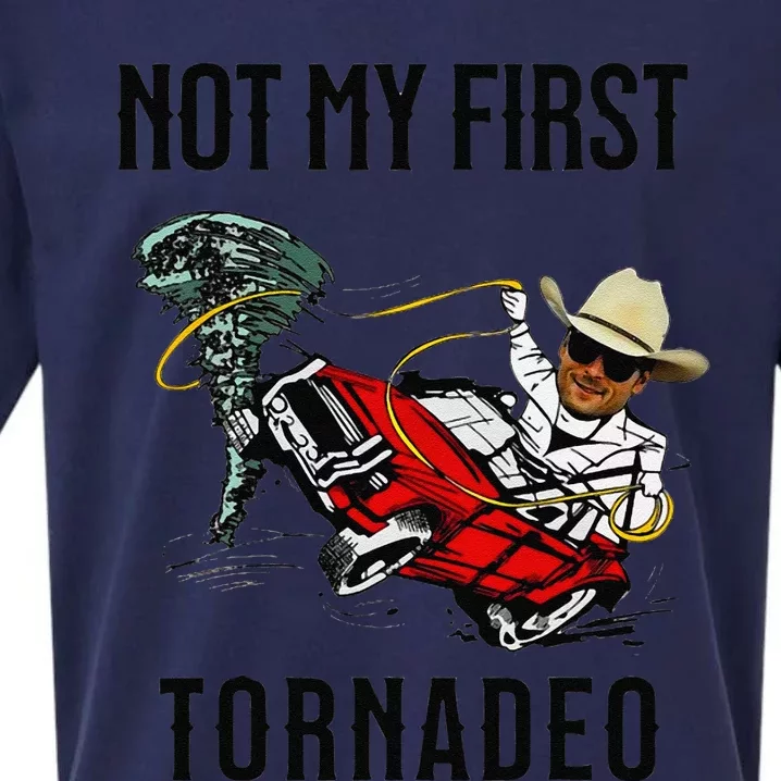 Not My First Tornadeo Not My First Tornado Meme Funny Sueded Cloud Jersey T-Shirt