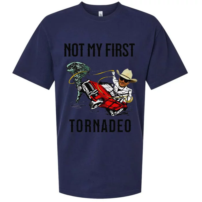 Not My First Tornadeo Not My First Tornado Meme Funny Sueded Cloud Jersey T-Shirt