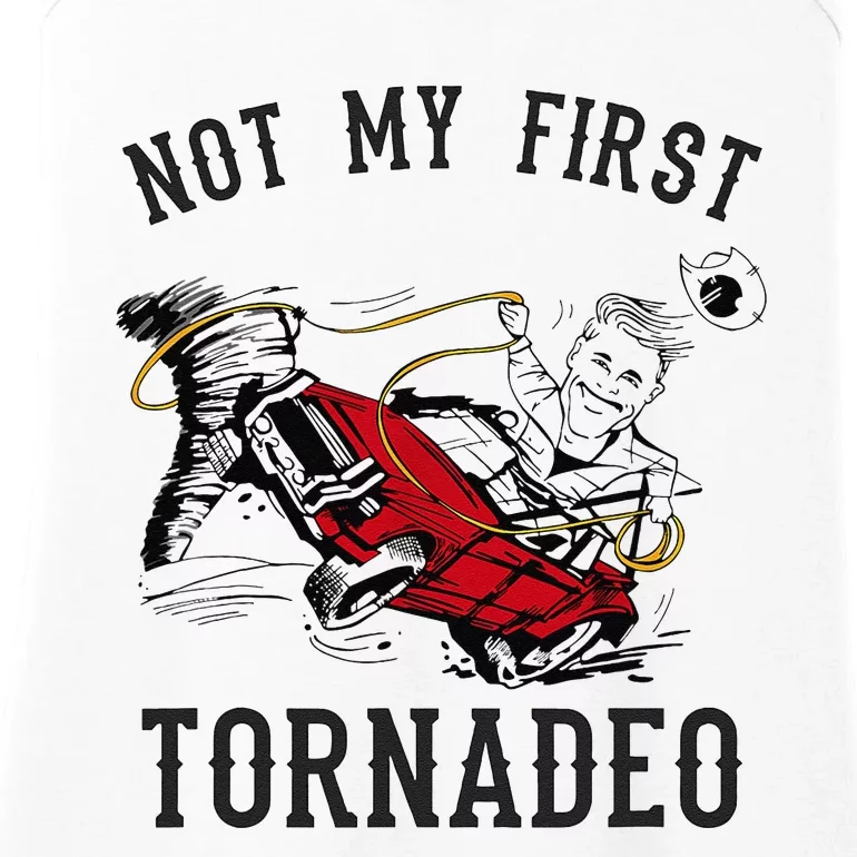 Not My First Tornado Not My First Tornadeo Rodeo Ladies Essential Tank