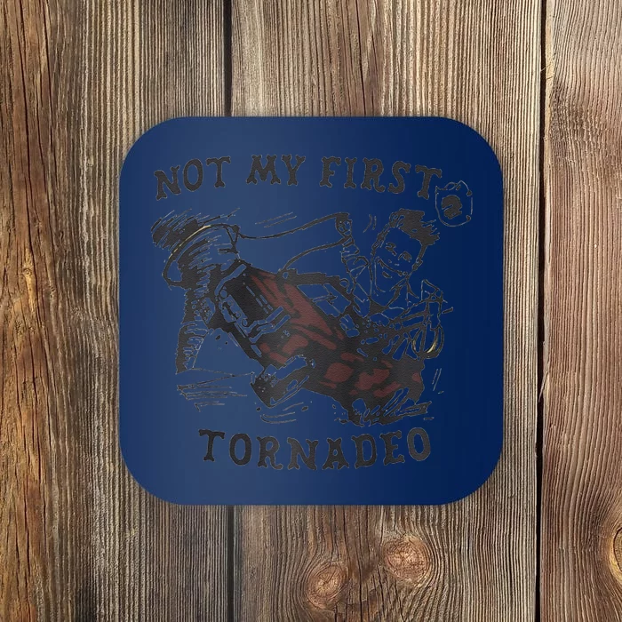 Not My First Tornado Raglan Coaster