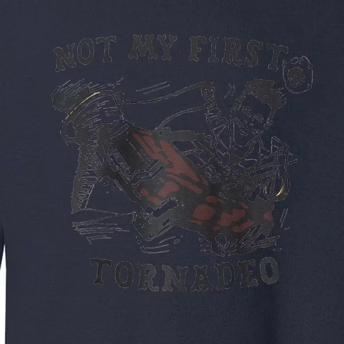 Not My First Tornado Raglan Toddler Sweatshirt