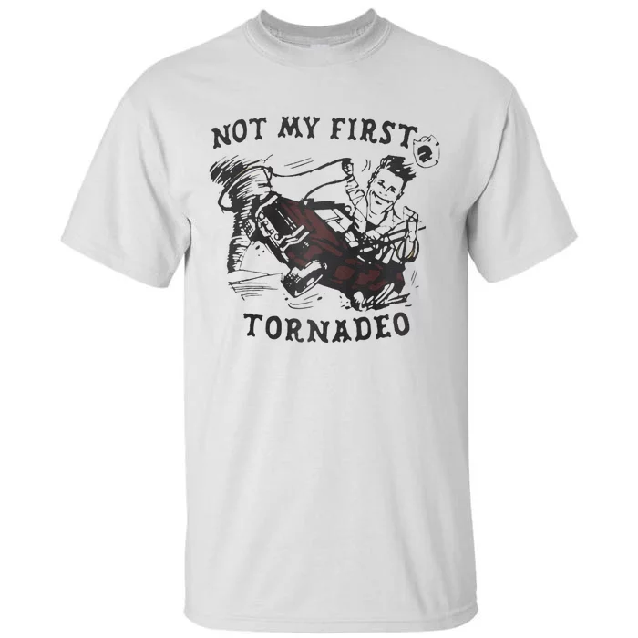 Not My First Tornado Raglan Tall T-Shirt