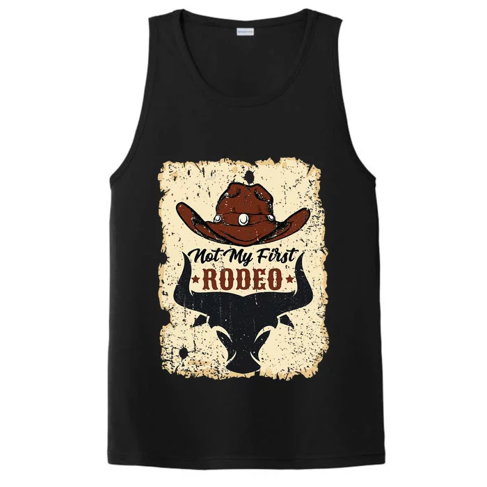 Not My First Rodeo Vintage Rodeo Western Country Cowboy Performance Tank