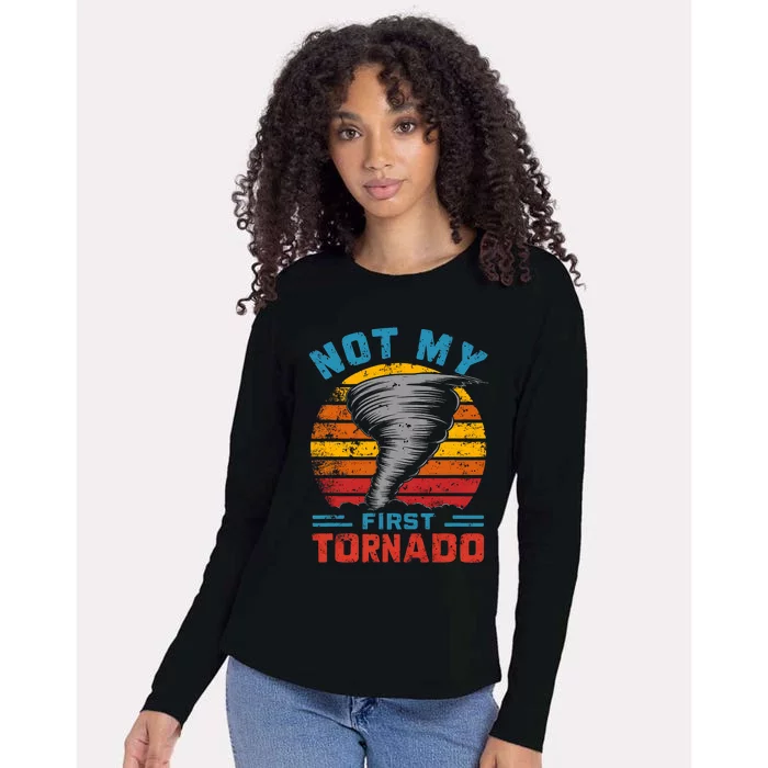 Not My First Tornado Funny Storm Twister Hurricane Weather Womens Cotton Relaxed Long Sleeve T-Shirt