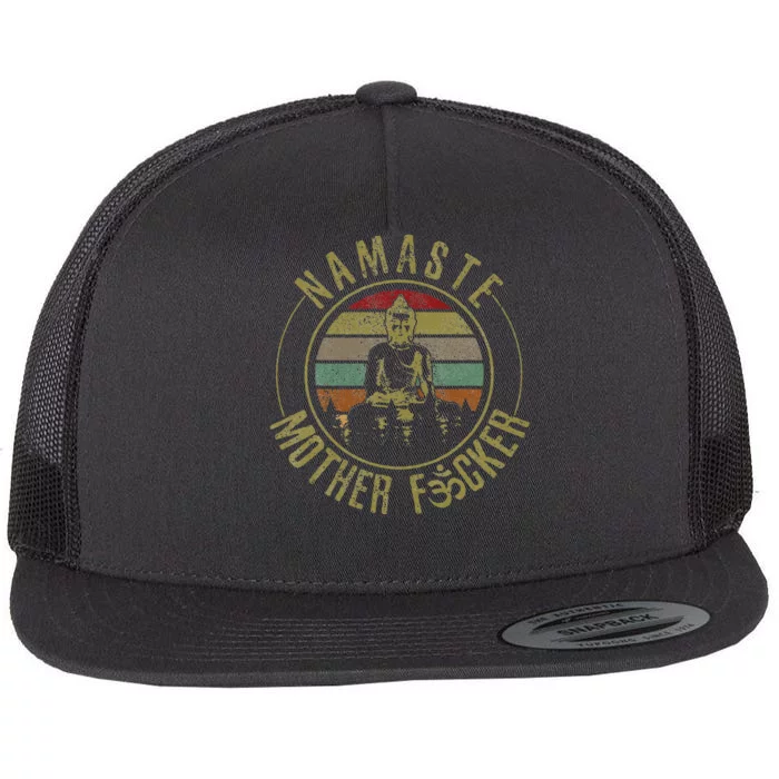 Namaste Mother Fcker Vintage Buddha Funny Yoga Gift Flat Bill Trucker Hat