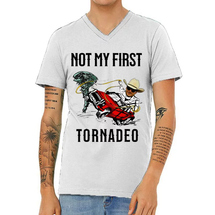 Not My First Tornadeo Not My First Tornado V-Neck T-Shirt