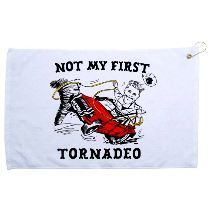 Not My First Tornadeo Grommeted Golf Towel