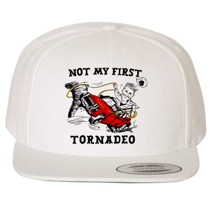 Not My First Tornadeo Wool Snapback Cap