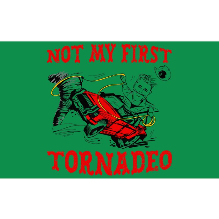 Not My First Tornadeo Not My First Tornado Bumper Sticker