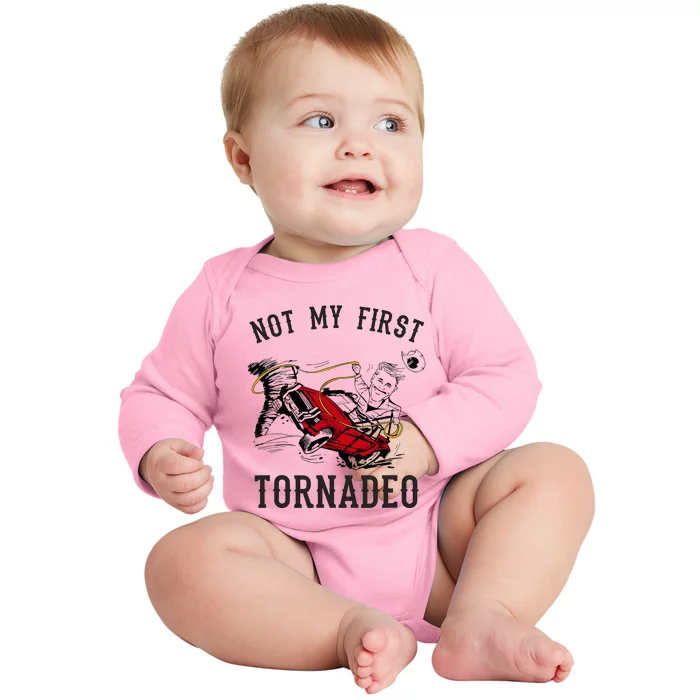 Not My First Tornado Not My First Tornadeo Rodeo Baby Long Sleeve Bodysuit