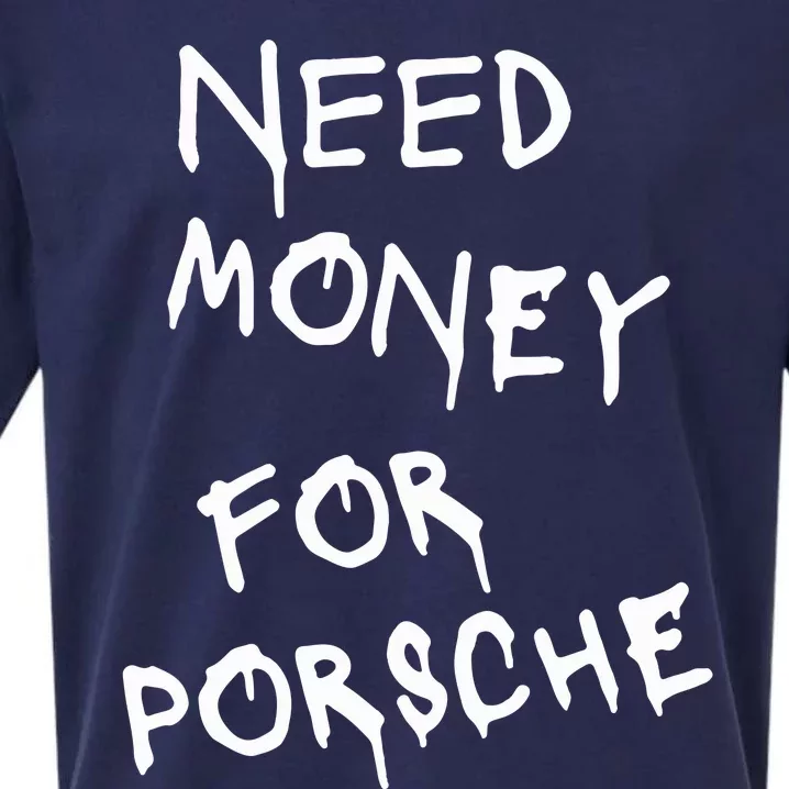 Need Money For Porsche Sueded Cloud Jersey T-Shirt