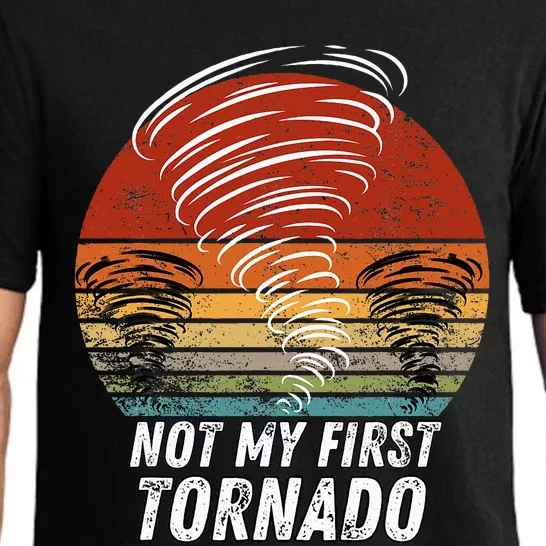 Not My First Tornado Funny Quote Not My First Tornado Pajama Set