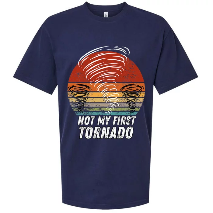 Not My First Tornado Funny Quote Not My First Tornado Sueded Cloud Jersey T-Shirt