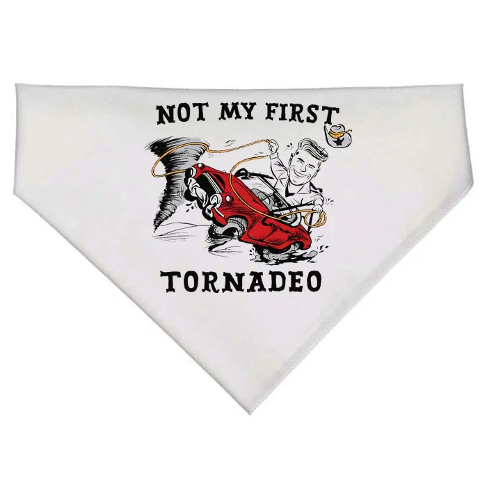 Not My First Tornadeo Twisters Chaser Cowboy And Lasso Gift USA-Made Doggie Bandana