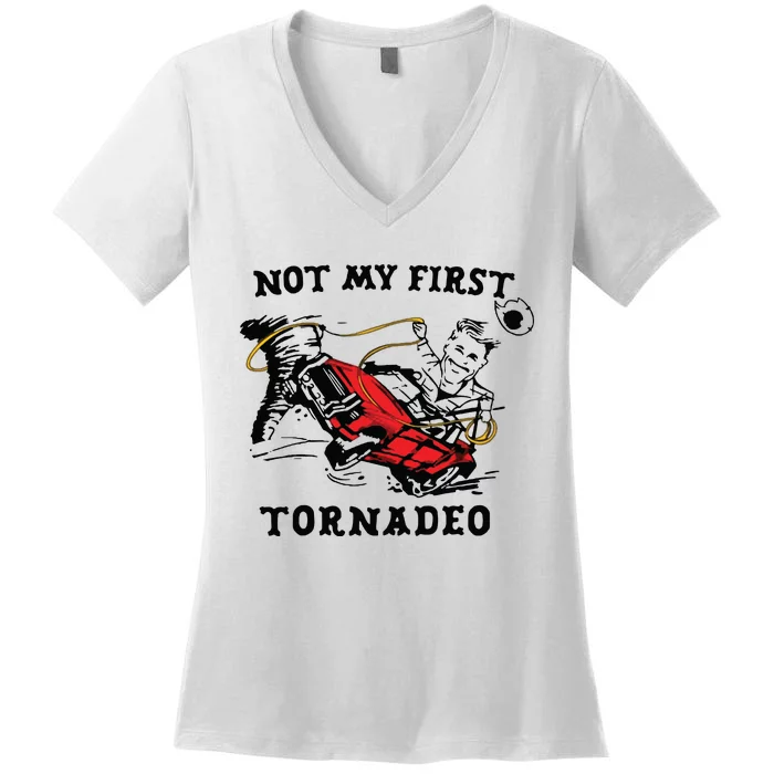 Not My First Tornadeo Women's V-Neck T-Shirt