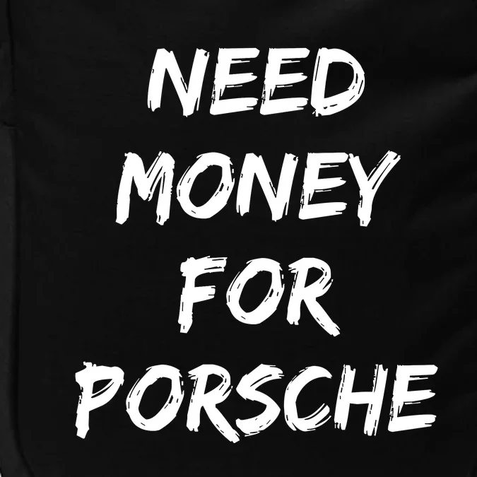 Need Money For Porsche Impact Tech Backpack