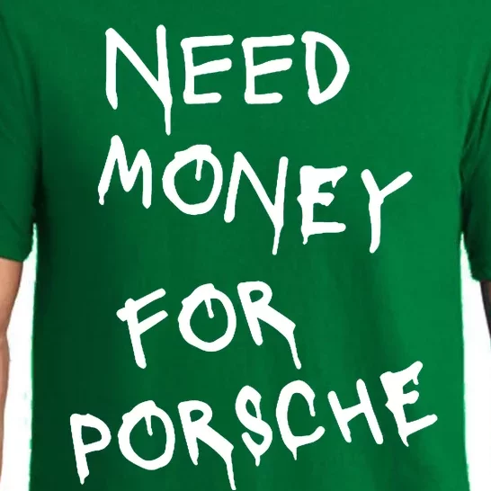 Need Money For Porsche Pajama Set