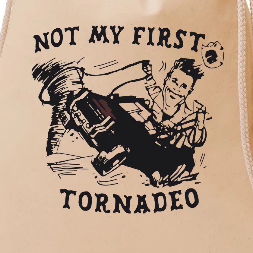 Not My First Tornado Drawstring Bag