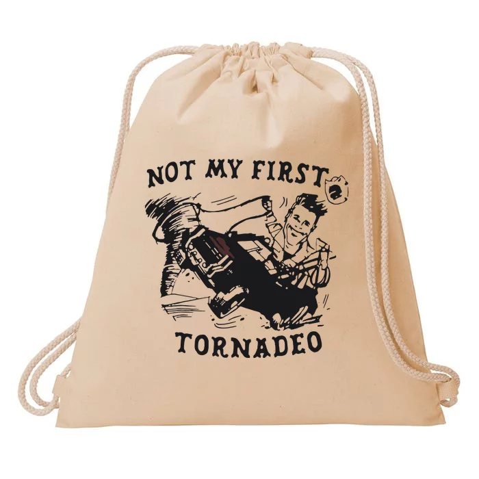 Not My First Tornado Drawstring Bag