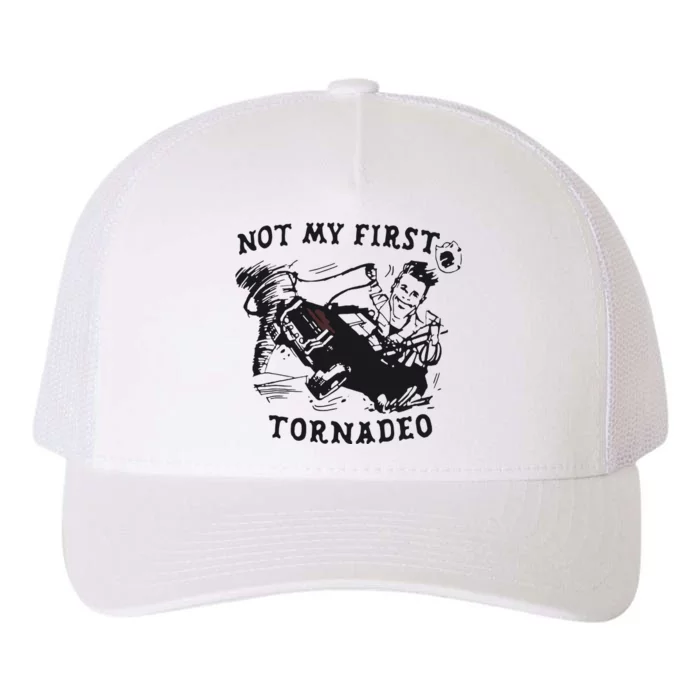 Not My First Tornado Yupoong Adult 5-Panel Trucker Hat