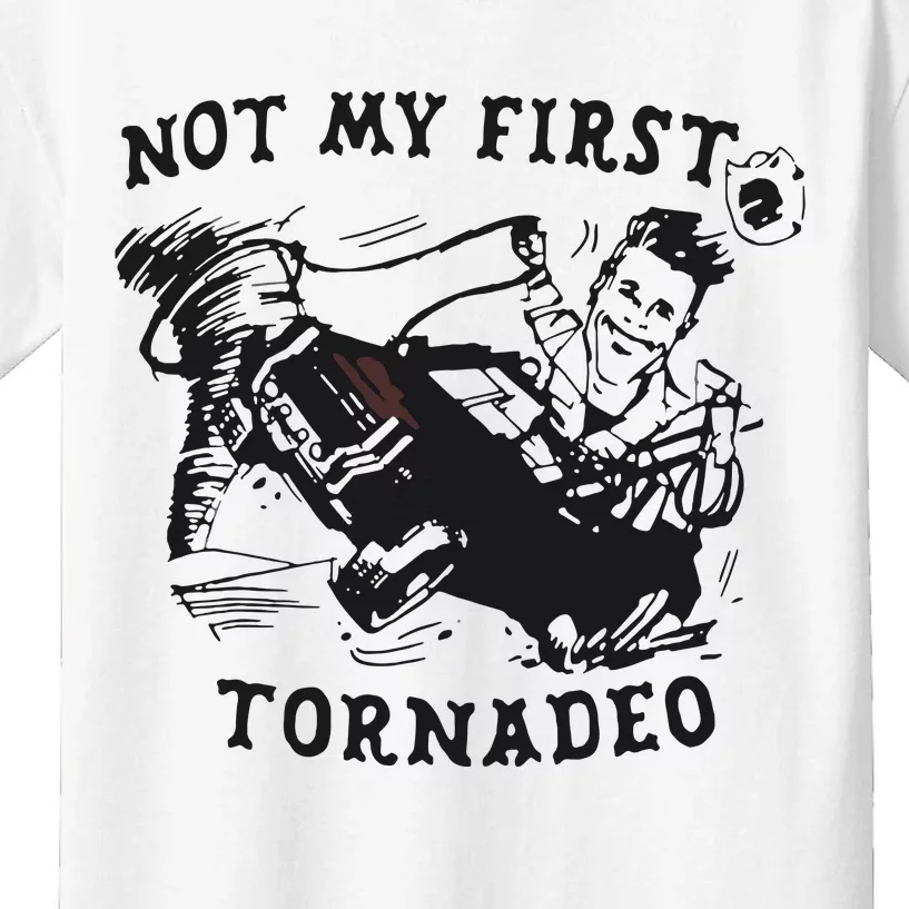 Not My First Tornado Kids T-Shirt