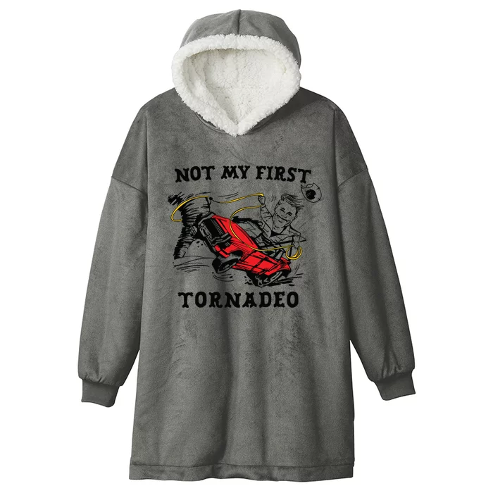 Not My First Tornadeo Not My First Tornado Hooded Wearable Blanket