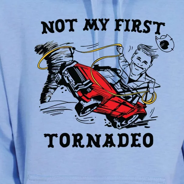 Not My First Tornadeo Not My First Tornado Unisex Surf Hoodie