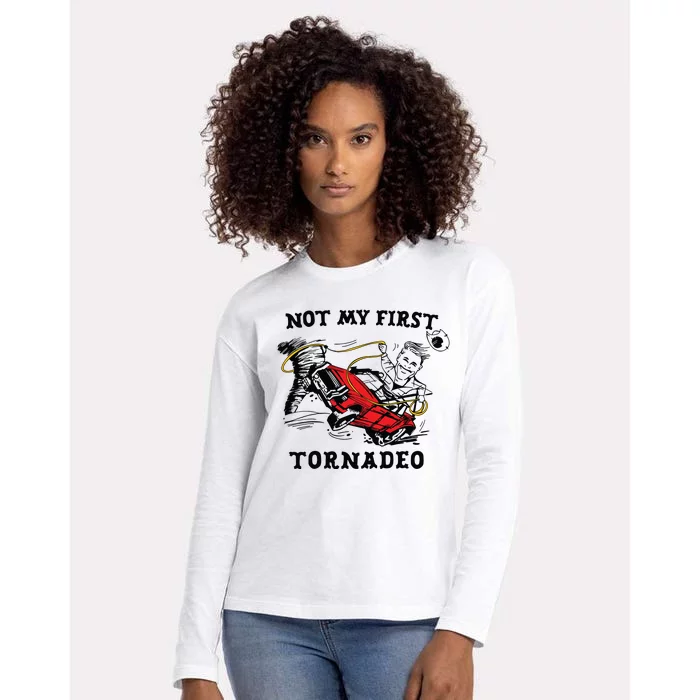 Not My First Tornadeo Not My First Tornado Womens Cotton Relaxed Long Sleeve T-Shirt