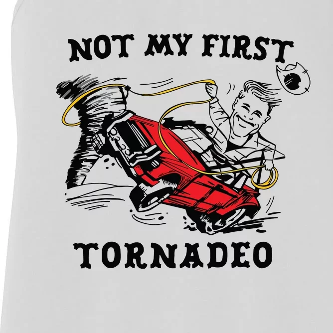 Not My First Tornadeo Not My First Tornado Women's Racerback Tank