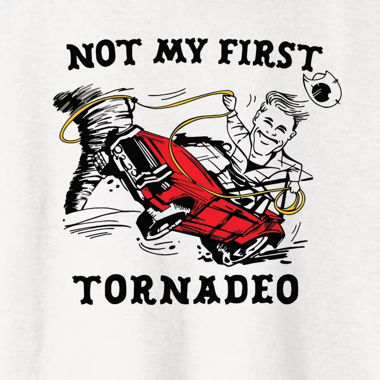 Not My First Tornadeo Not My First Tornado Women's Crop Top Tee