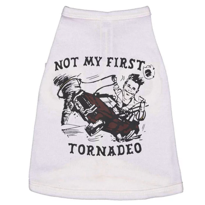 Not My First Tornado Doggie Tank