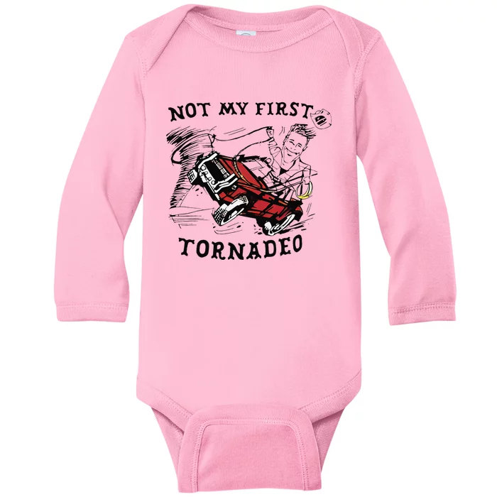 Not My First Tornado Baby Long Sleeve Bodysuit