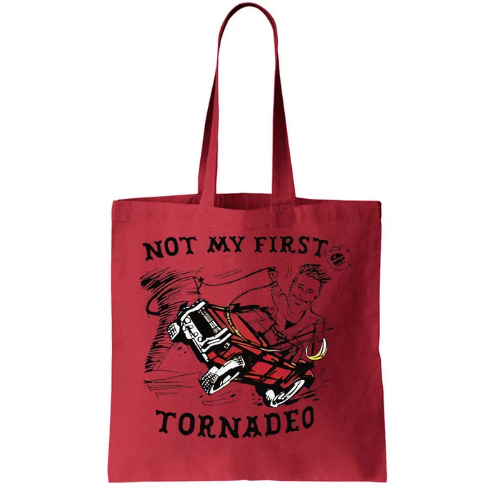 Not My First Tornado Tote Bag