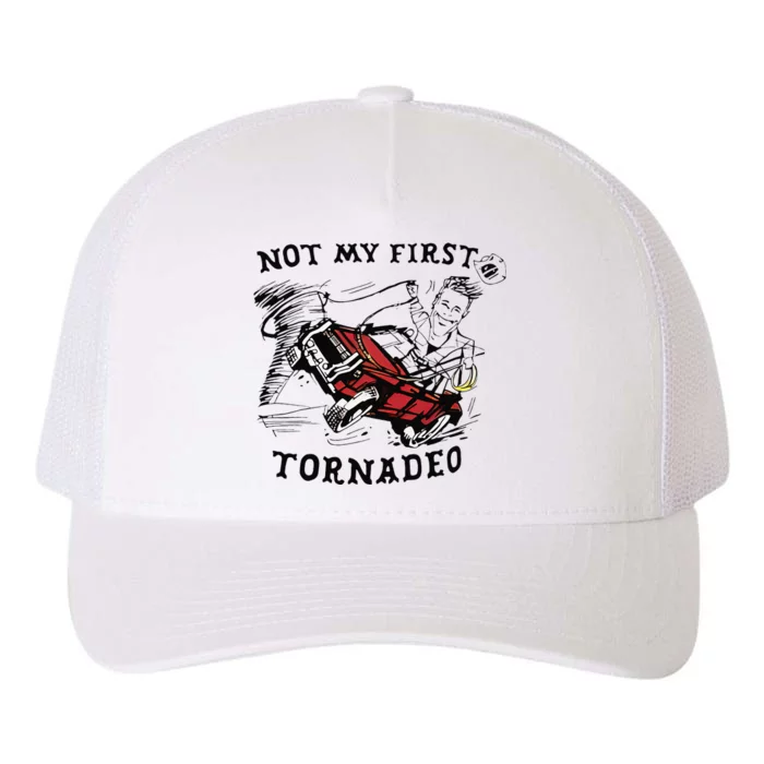 Not My First Tornado Yupoong Adult 5-Panel Trucker Hat