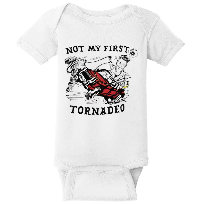 Not My First Tornado Baby Bodysuit