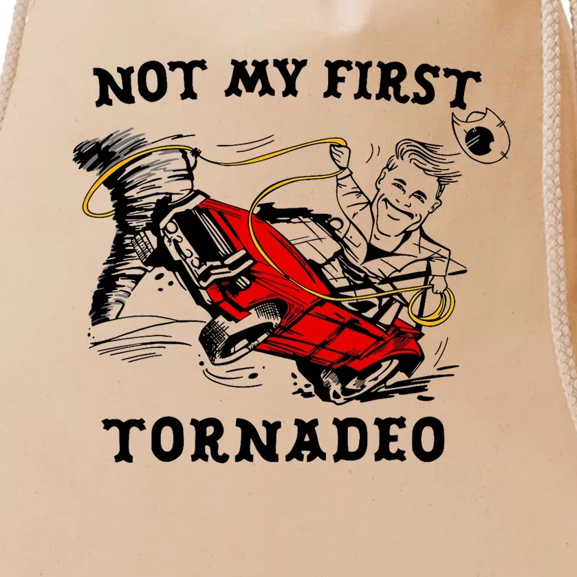 Not My First Tornadeo Not My First Tornado Drawstring Bag