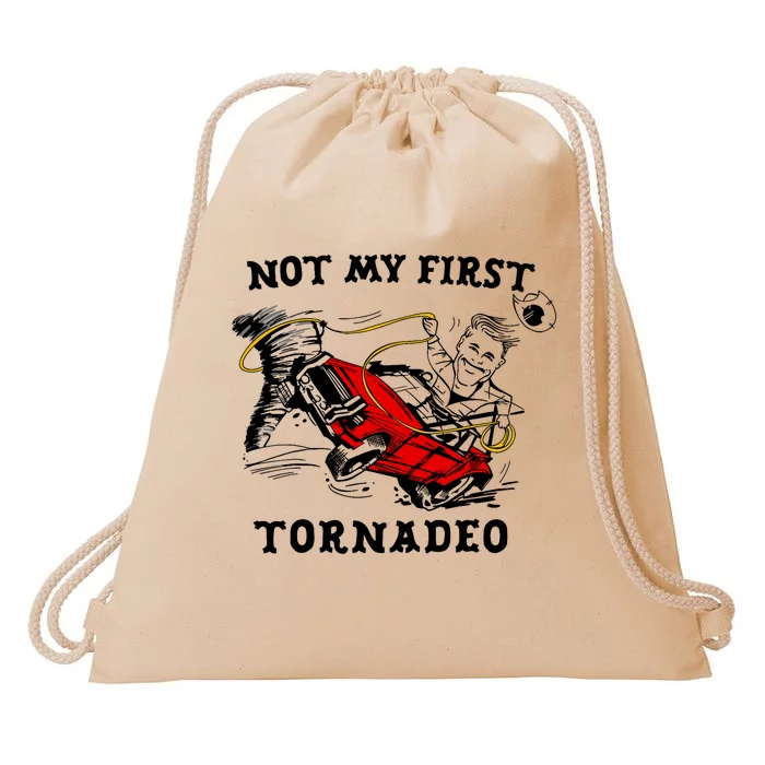 Not My First Tornadeo Not My First Tornado Drawstring Bag