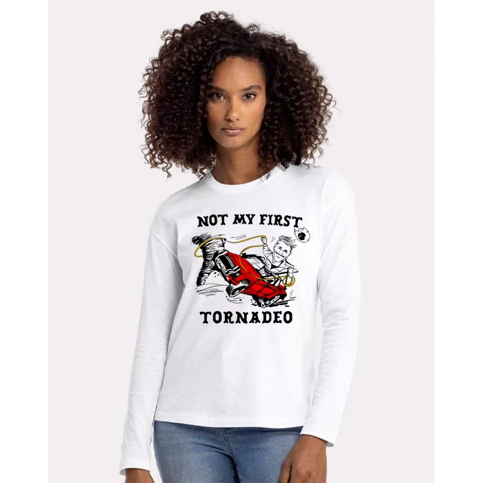 Not My First Tornadeo Not My First Tornado Womens Cotton Relaxed Long Sleeve T-Shirt