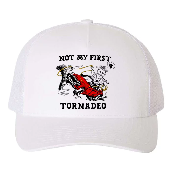 Not My First Tornadeo Not My First Tornado Yupoong Adult 5-Panel Trucker Hat