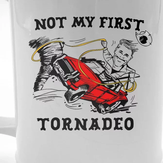 Not My First Tornadeo Not My First Tornado Front & Back Beer Stein