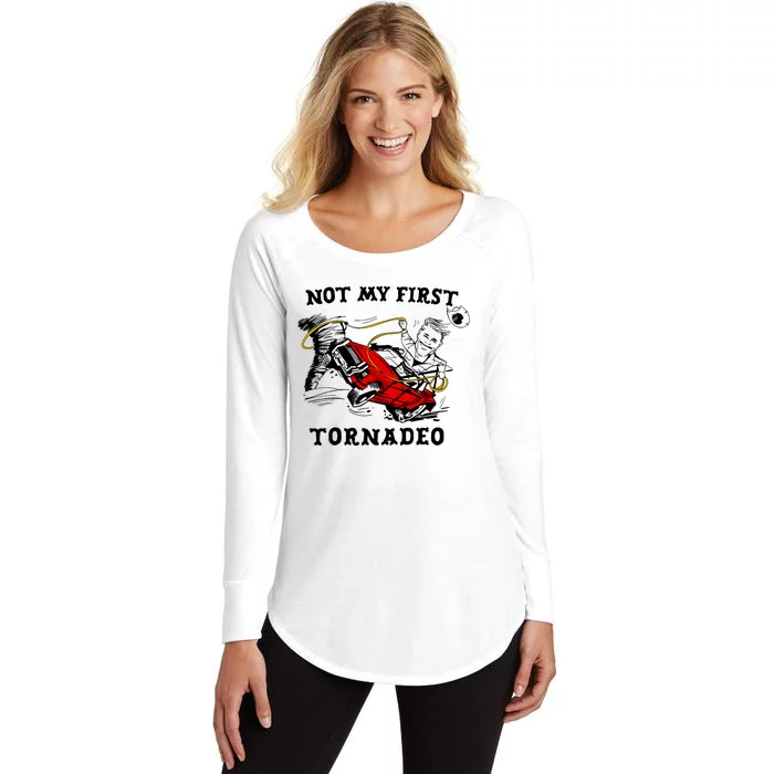 Not My First Tornadeo Not My First Tornado Women's Perfect Tri Tunic Long Sleeve Shirt