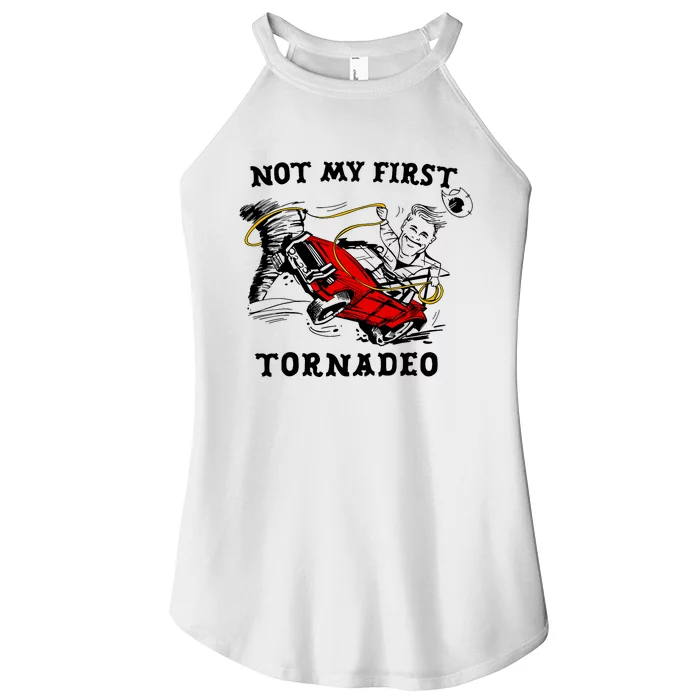 Not My First Tornadeo Not My First Tornado Women’s Perfect Tri Rocker Tank