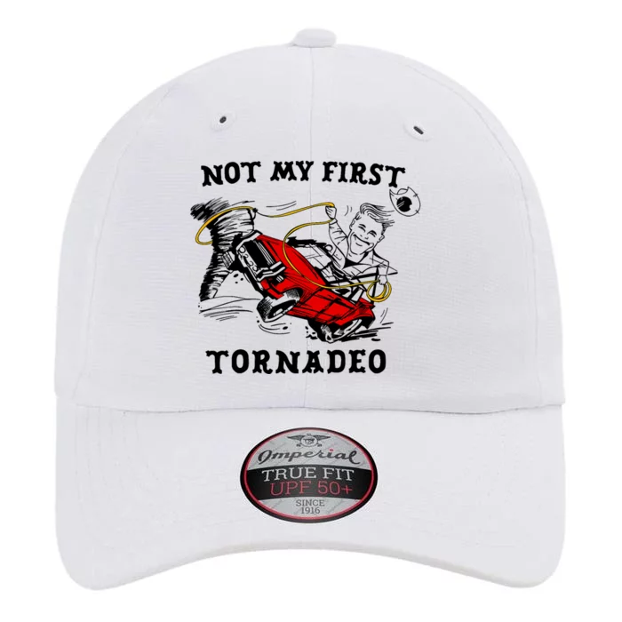 Not My First Tornadeo Not My First Tornado The Original Performance Cap