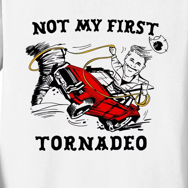 Not My First Tornadeo Not My First Tornado Kids Long Sleeve Shirt