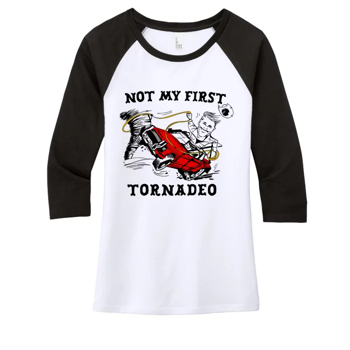 Not My First Tornadeo Not My First Tornado Women's Tri-Blend 3/4-Sleeve Raglan Shirt