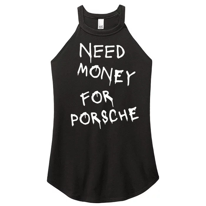 Need Money For Porsche Women’s Perfect Tri Rocker Tank